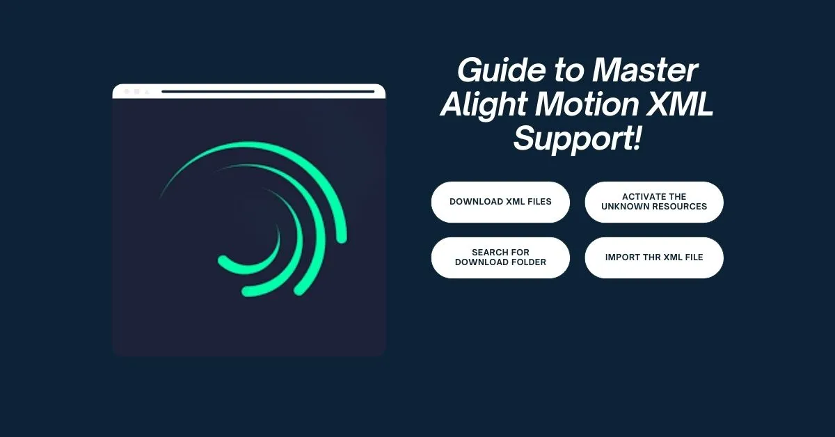 Alight Motion XML Support